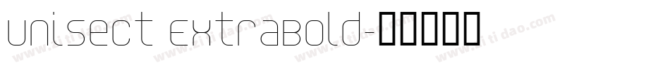 Unisect ExtraBold字体转换